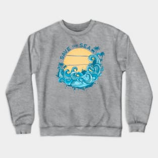 SAVE THE SEA Crewneck Sweatshirt